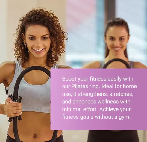 ✨Pilates Circle-A strong, confident body!